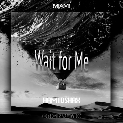 Wait for Me