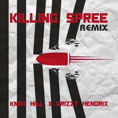 Killing Spree (Remix) [Explicit]