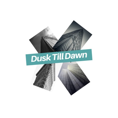 Dusk Till Dawn