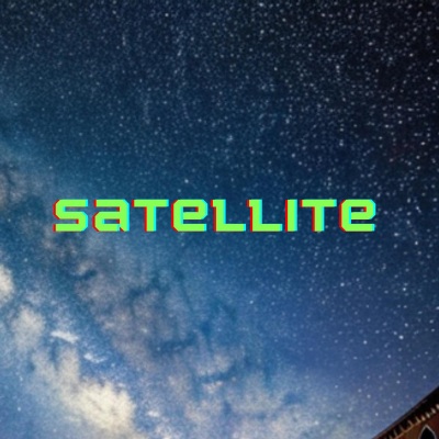 Satellite (Remix)