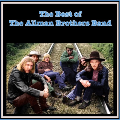 The Best of The Allman Brothers Band