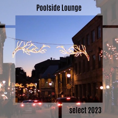 Poolside Lounge Select 2023