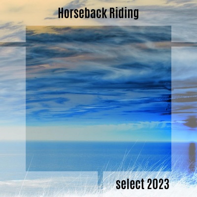 Horseback Riding Select 2023