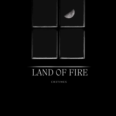 LAND OF FIRE