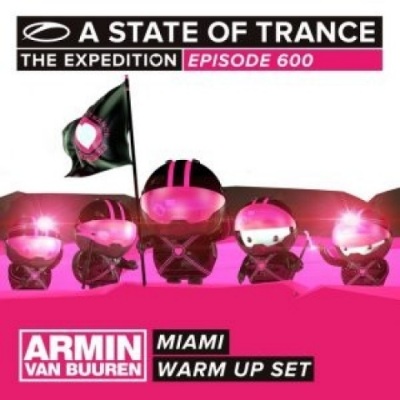 A State Of Trance 600 Miami (Warm Up Set)