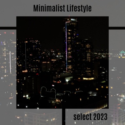 Minimalist Lifestyle Select 2023