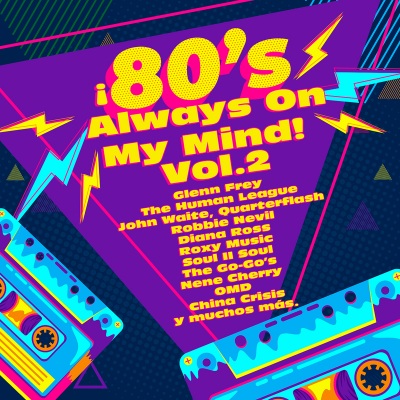 ¡80's Always On My Mind! Vol. 2 (Explicit)