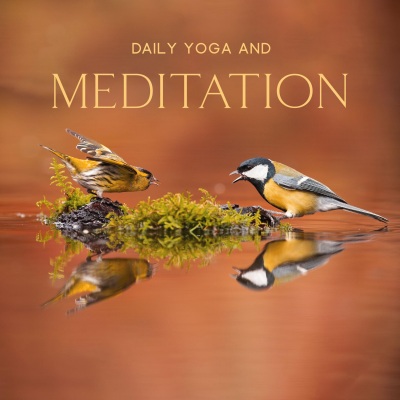 Daily Yoga and Meditation for Positive Energy (sound of Birds and Waves)