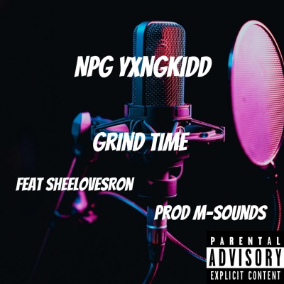 Grind Time (Explicit)