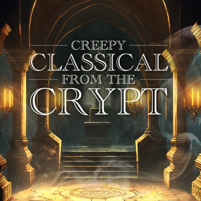 Creepy Classical from the Crypt