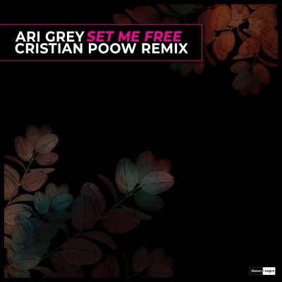 Set Me Free (Cristian Poow Remix)