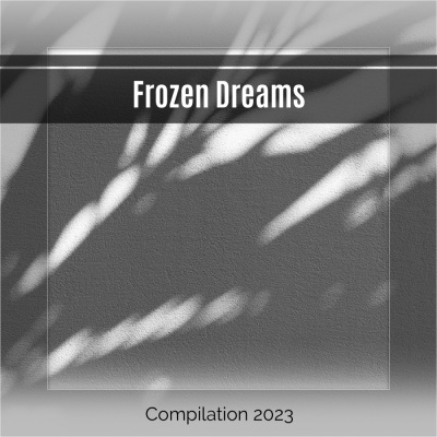 Frozen Dreams