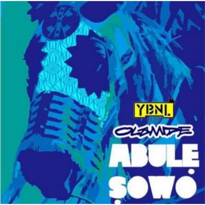 Abule Sowo (Explicit)