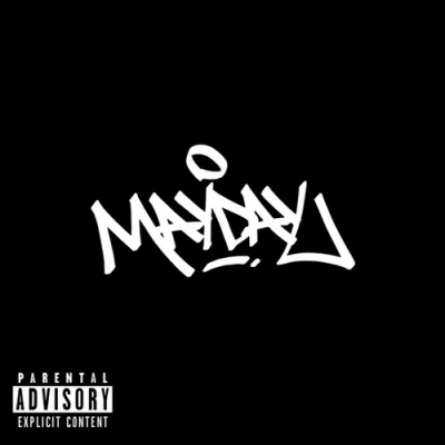 Mayday (Explicit)