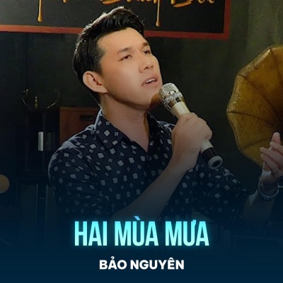 Hai Mùa Mưa