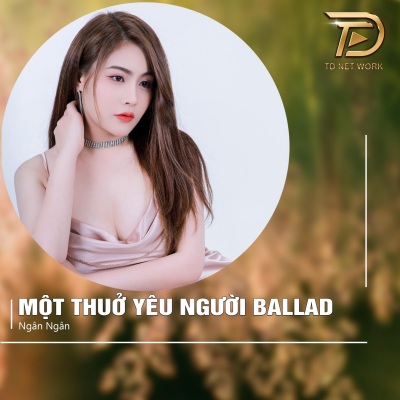 Một Thuở Yêu Người (Ballad)