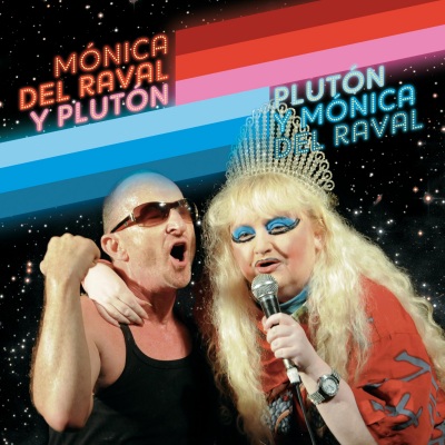 Mónica del Raval y Plutón (Explicit)