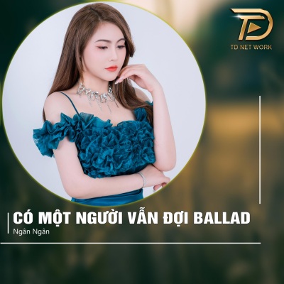 Có Một Người Vẫn Đợi (Ballad)