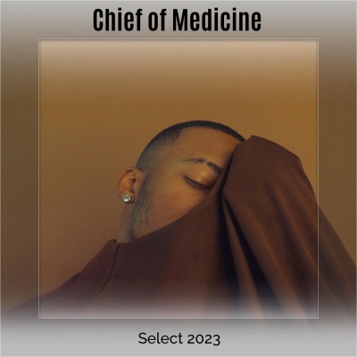 Chief of Medicine Select 2023