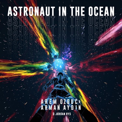 Astronaut in the Ocean (Explicit)