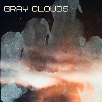 Gray Clouds