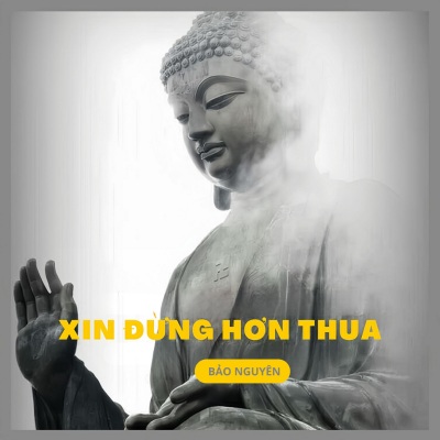 Xin đừng hơn thua