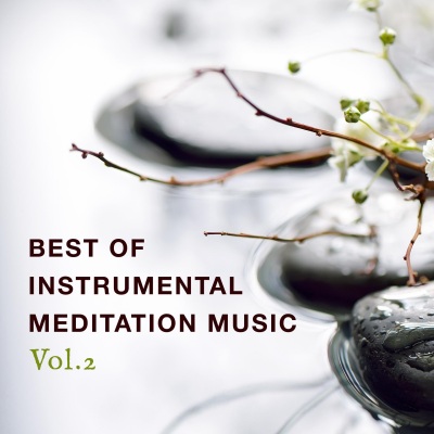 Best of Instrumental Meditation Music, Vol. 2