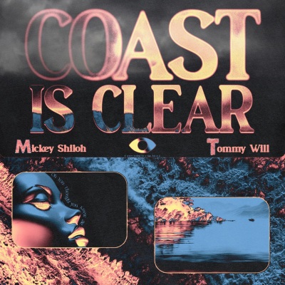 Coast Is Clear (Explicit)