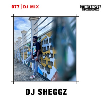 InterSpace 077: DJ Sheggz (DJ Mix) [Explicit]