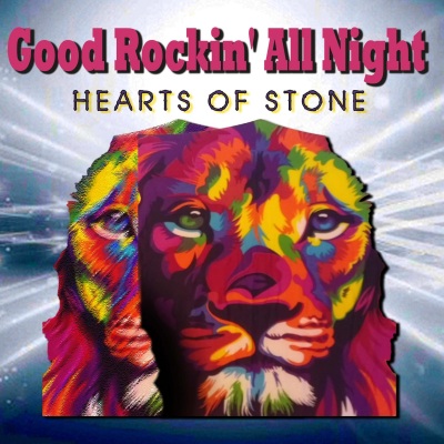 Good Rockin' All Night (Hearts of Stone) [Explicit]