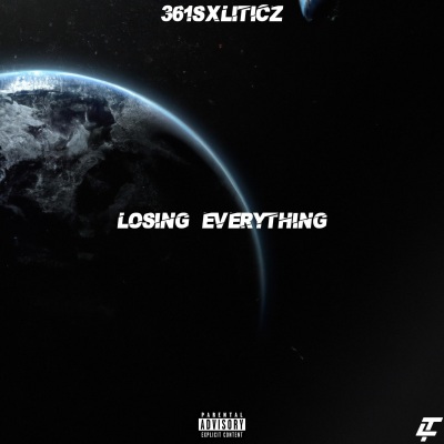 Losing Everything (Explicit)