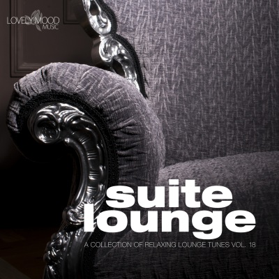 Suite Lounge 18 - A Collection of Relaxing Lounge Tunes