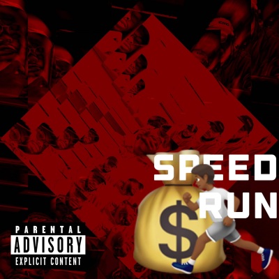 speedrun (Explicit)