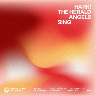 Hark! The Herald Angels Sing (feat. Cláudia Martins & Minhotos Marotos)