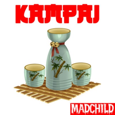 Kampai (Explicit)