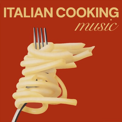 Italian Cooking Music