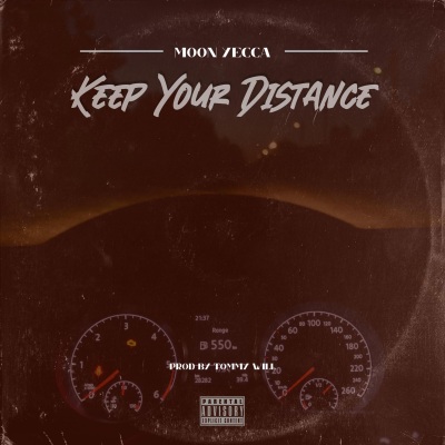 Keep Your Distance (Explicit)