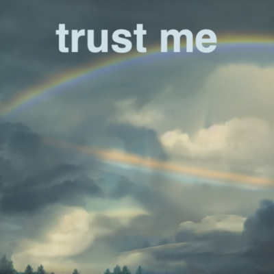 trust me (1.3x)