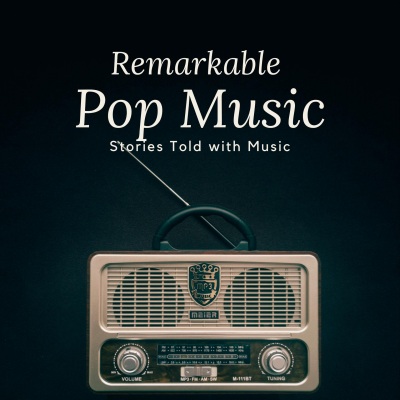 Remarkable Pop Music