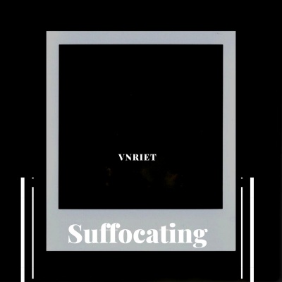 Suffocating