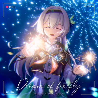 Dream of firefly