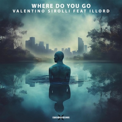 Where Do You Go (feat. Illord)