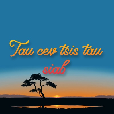 Tau Cev Tsis Tau Siab