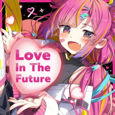 Love In The Future