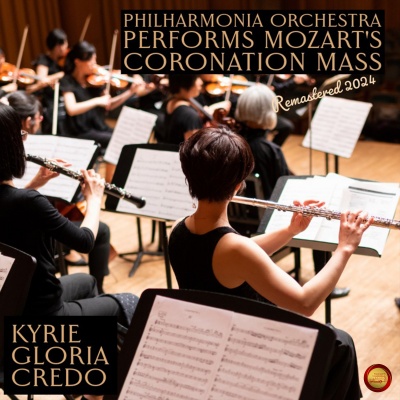 Philharmonia Orchestra Performs Mozart's Coronation Mass (Remastered 2024)