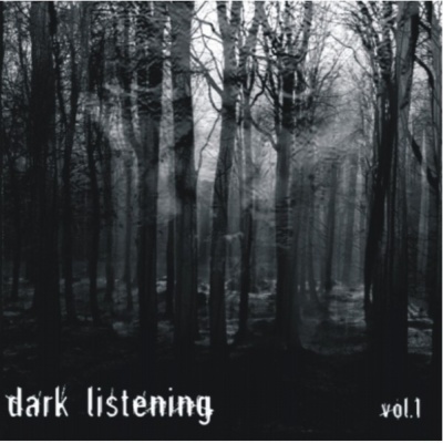 Dark Listening Vol.1