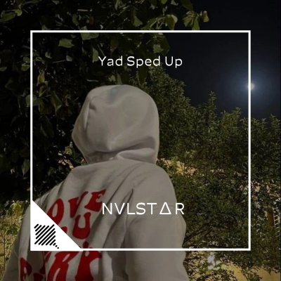 Yad (Sped Up)