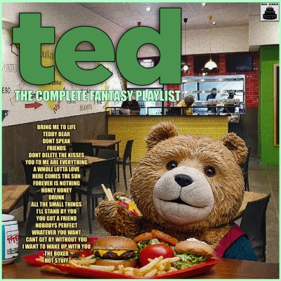 Ted- The Complete Fantasy Playlist