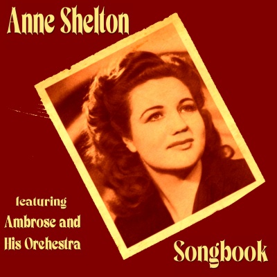 Anne Shelton Songbook