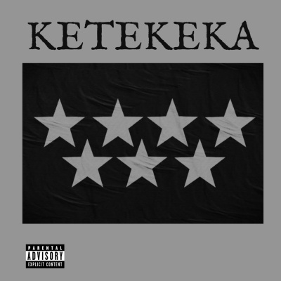 KETEKEKA (Explicit)